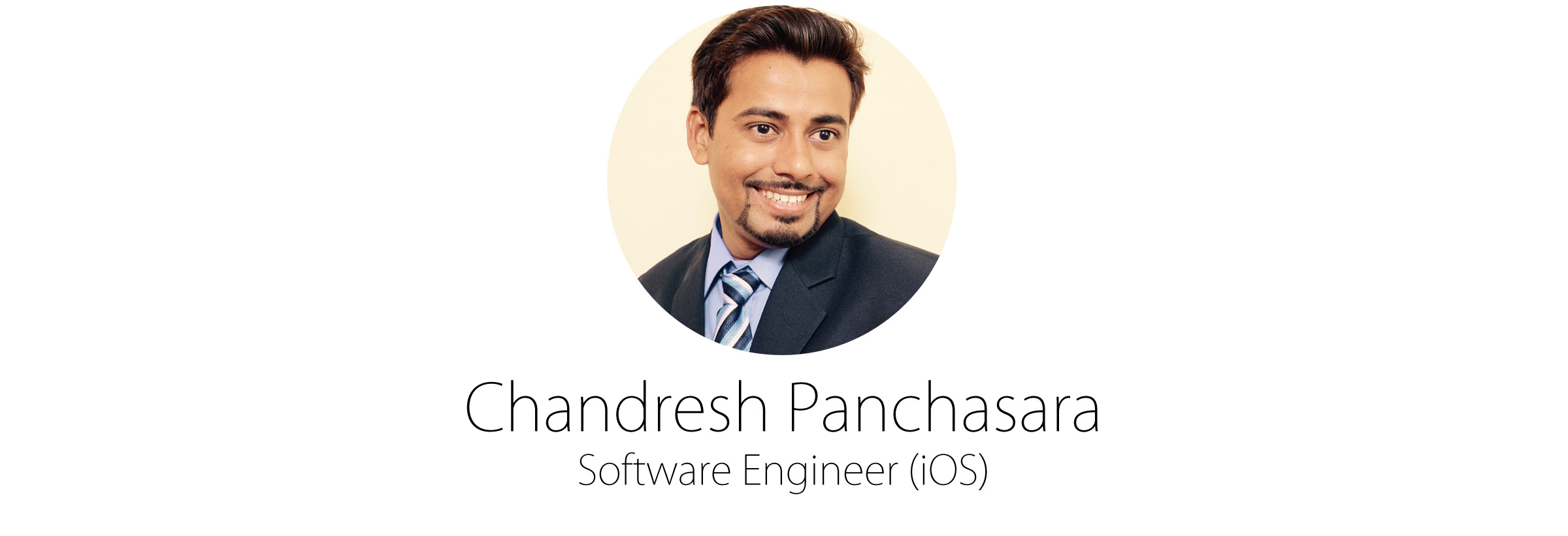 Panchasara Technologies | Chandresh Panchasara | Software Engineer iOS | The Complete iOS App Developer | Software Company in Junagadh | Software Companies in Junagadh - About Me